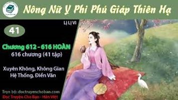 [HV] Nông Nữ Y Phi Phú Giáp Thiên Hạ